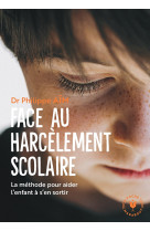 Face au harcelement scolaire