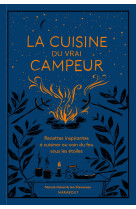 Le livre de cuisine du vrai campeur