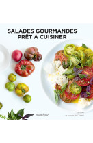 Pret a cuisiner - salades gourmandes