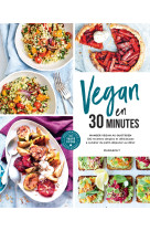 Vegan en 30 minutes