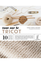 Tout sur le tricot