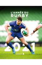 L'annee du rugby 2021