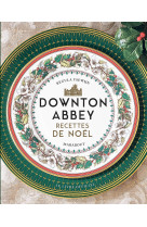 Downton abbey -  recettes de noel