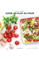 Pret a cuisiner - juste un plat au four