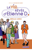 La vie revee d'etienne d