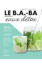 Le b.a.-ba de la cuisine - eaux detox