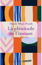 La plenitude de l'instant