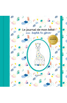 Le journal de mon bebe avec sophie la giraf e - edition speciale 60 ans