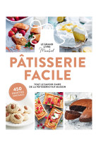 Le grand livre marabout de la patisserie