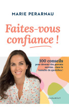 Faites-vous confiance - les secrets d'une mere de famille nombreuse