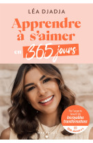 Apprendre a s'aimer en 365 jours