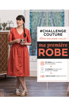 #challenge couture :  ma premiere robe