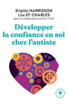 Developper la confiance en soi chez l'autiste