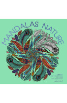 Mandalas natures - carnet de coloriages