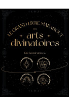 Le grand guide marabout des arts divinatoires