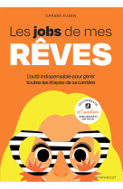 Les jobs de mes reves