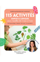 115 activites simples & ludiques pour s'eveiller de 3 mois a 6 and