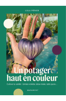 Un potager haut en couleur