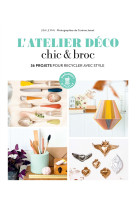 L'atelier deco chic & broc