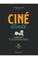 Cine illimite