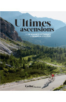 Ultimes ascensions