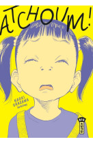 Atchoum ! - naoki urasawa anthology