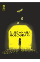 Nijigahara holograph