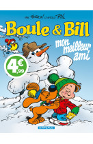 Boule & bill t32 mon meilleur ami / edition speciale (indispensables 2022)