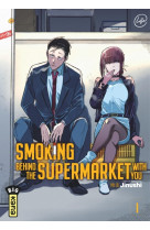 Smoking behind the supermarket with you t01