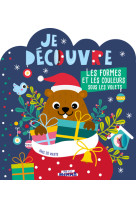 Je decouvre les fomres et les couleurs sous les volets noel