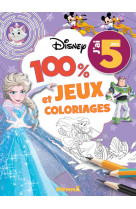 Disney - 100% jeux et coloriages 5 ans