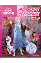 Disney la reine des neiges 2 - mon gros coloriage + stickers ! (olaf, anna, elsa, kristoff)