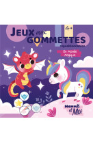 Jeux avec gommettes - un monde magique