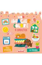 Mon imagier colore a completer - la maison