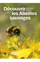 Decouvrir les abeilles sauvages