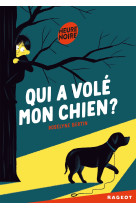 Qui a vole mon chien ?