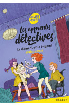 Les apprentis detectives t06 le diamant et le brigand