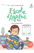 L'ecole d'agathe - mon cartable de cp