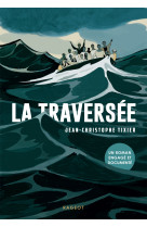 La traversee