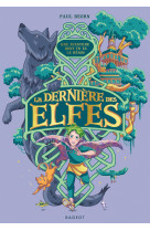 La derniere des elfes