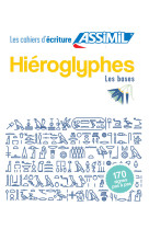 Cahier ecriture hieroglyphes