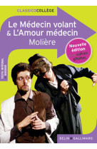 Le medecin volant / l'amour medecin