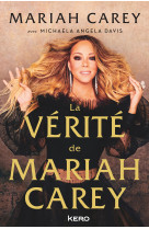 La verite de mariah carey