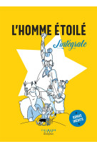 L'homme etoile - l'integrale