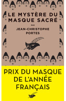 Le mystere du masque sacre