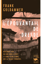 L'epouvantail de dresde