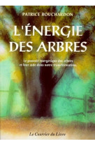 Energie des arbres (l')