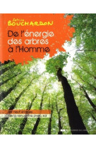 De l'energie des arbres a l'homme 2 edition