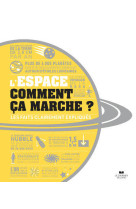 L'espace comment ca marche ?