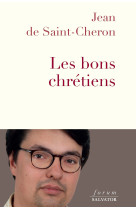 Les bons chretiens